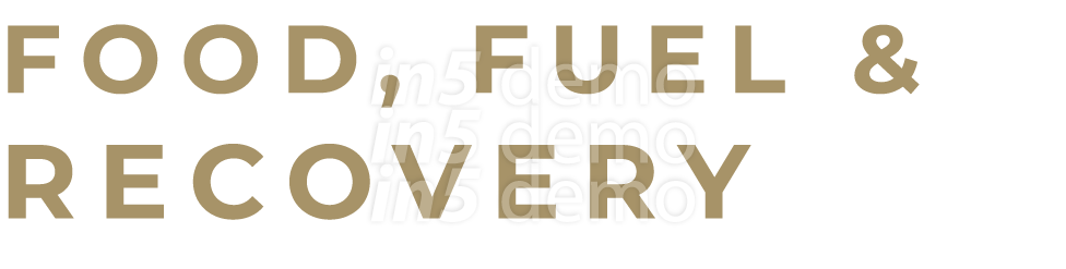 FOOD, FUEL & RECOVERY