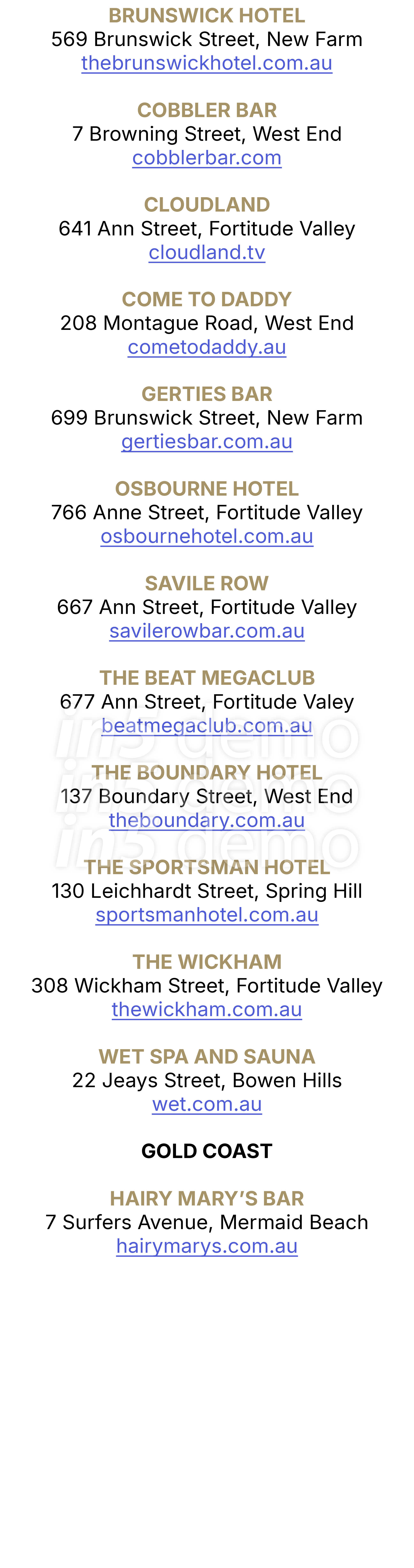 BRUNSWICK HOTEL 569 Brunswick Street, New Farm thebrunswickhotel.com.au COBBLER BAR 7 Browning Street, West End cobbl...
