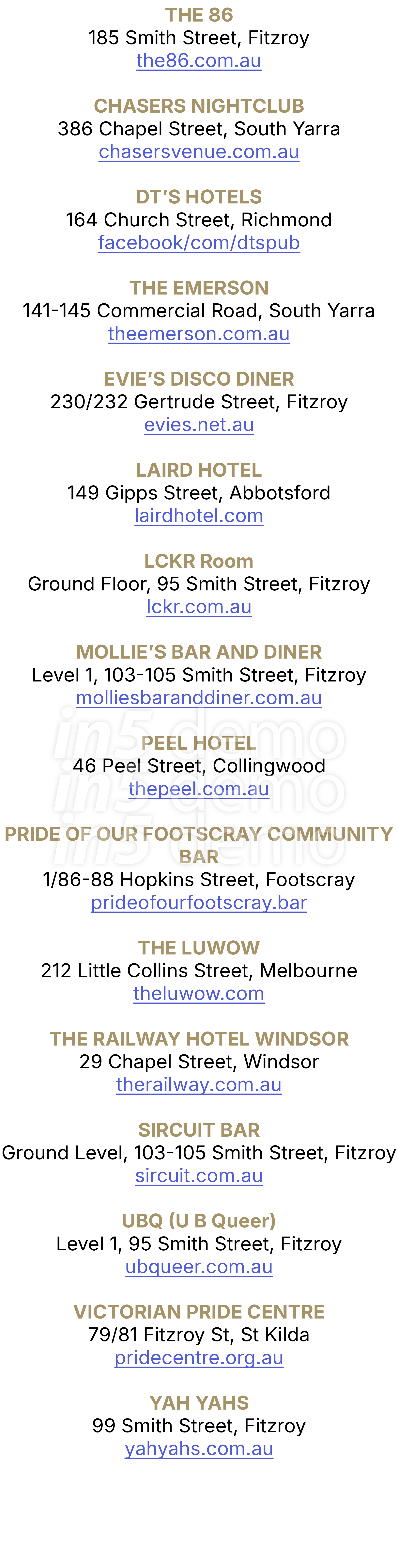 THE 86 185 Smith Street, Fitzroy the86.com.au CHASERS NIGHTCLUB 386 Chapel Street, South Yarra chasersvenue.com.au DT...