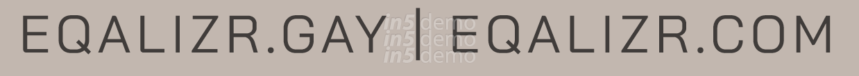  EQALIZR.GAY | EQALIZR.COM