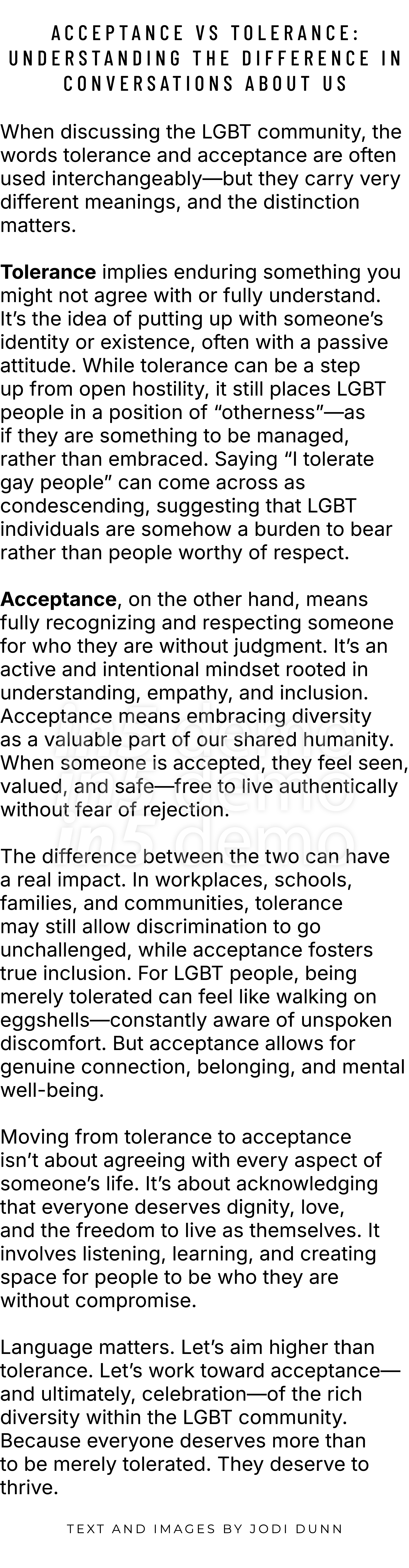  ﻿﻿Acceptance vs Tolerance: Understanding the Difference in Conversations About US When discussing the LGBT community...